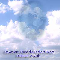 Devotions From The Father's Heart