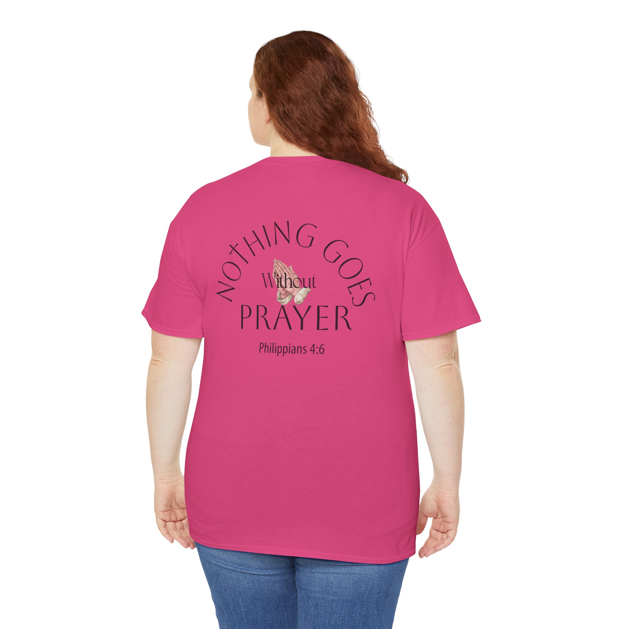 Nothing Goes Without Prayer T-Shirt – Philippians 4:6 Scripture Tee | Inspirational Christian Apparel - Image 101