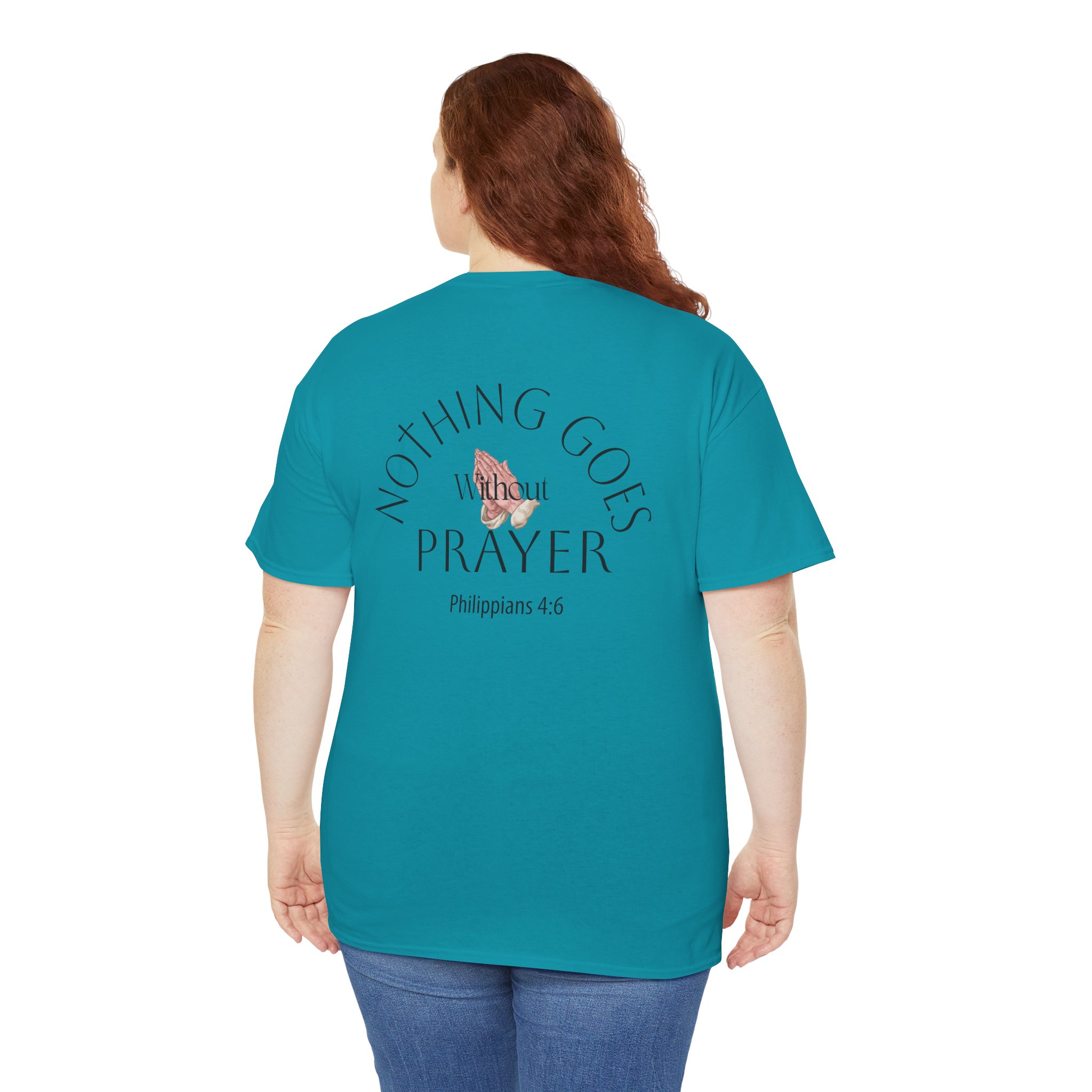 Nothing Goes Without Prayer T-Shirt – Philippians 4:6 Scripture Tee | Inspirational Christian Apparel - Image 62