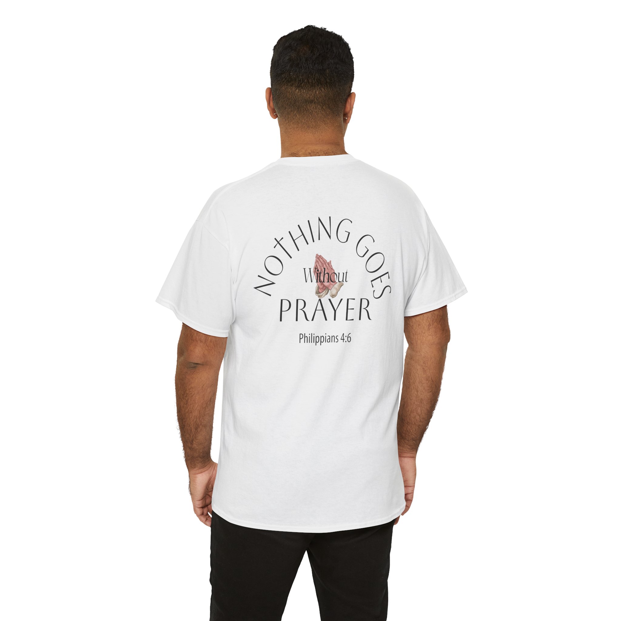 Nothing Goes Without Prayer T-Shirt – Philippians 4:6 Scripture Tee | Inspirational Christian Apparel - Image 16